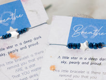 Load image into Gallery viewer, . Little Star shining bright, You Are a Star, Keep on Shining, don't let anyone dull your sparkle, Loss, Grief, Mental Health, Love Bracelet