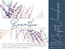 Load image into Gallery viewer, The Breathe Gift Voucher