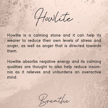 Load image into Gallery viewer, White Howlite, Natural Semi Precious Stone Bracelet