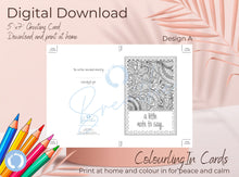 Load image into Gallery viewer, 5&quot;x7&quot; Digital Colouring In Cards for Mindfulness, Anxiety and Stress Relief, Colour in your own cards, PDF download and print at home easily
