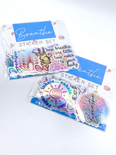 Load image into Gallery viewer, Breathe Holographic Stickers
